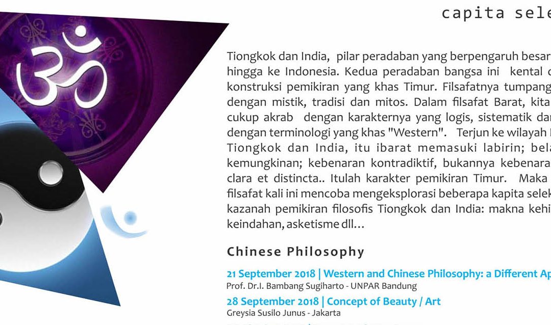 “Chinese & Indian Philosophy: Capita Selecta”